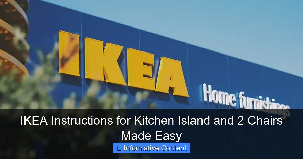 IKEA Instructions for Kitchen Island and 2 Chairs Made Easy