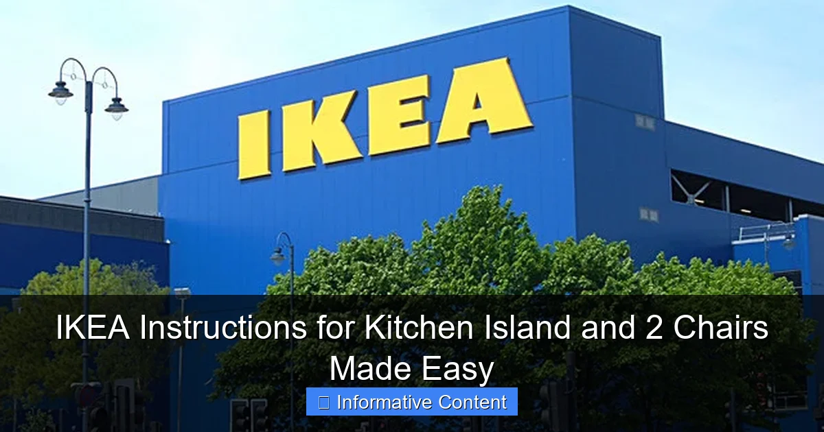 IKEA Instructions for Kitchen Island and 2 Chairs Made Easy