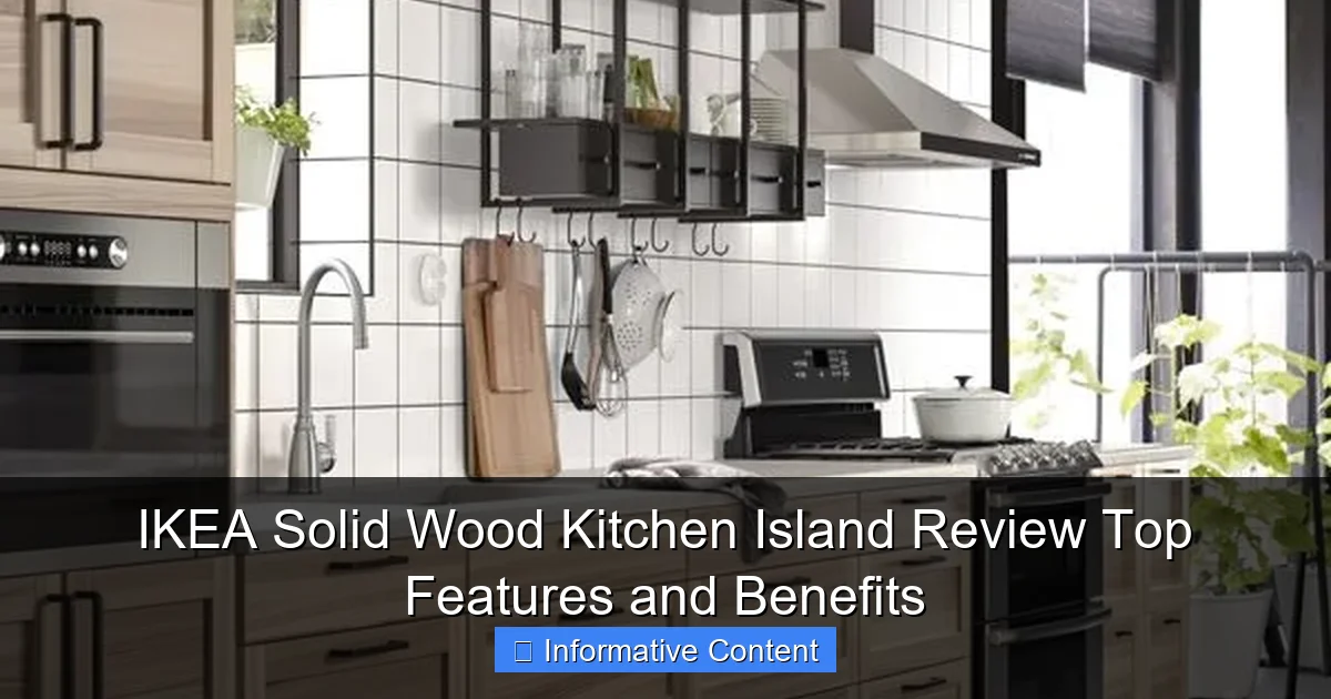 IKEA Solid Wood Kitchen Island Review Top Features and Benefits