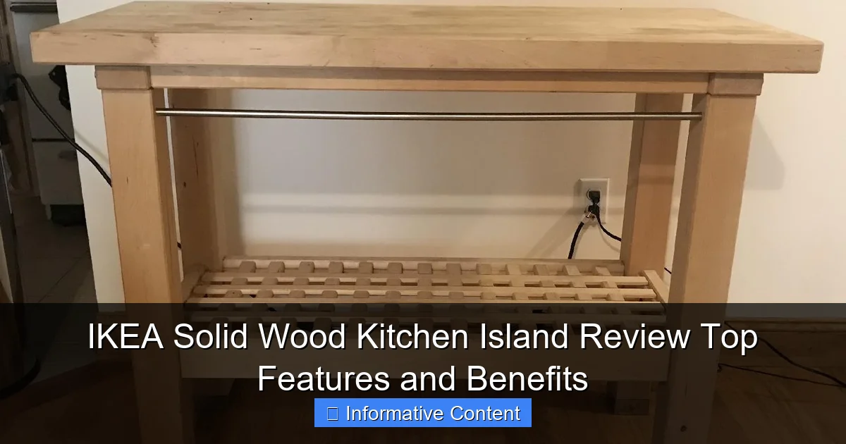 IKEA Solid Wood Kitchen Island Review Top Features and Benefits