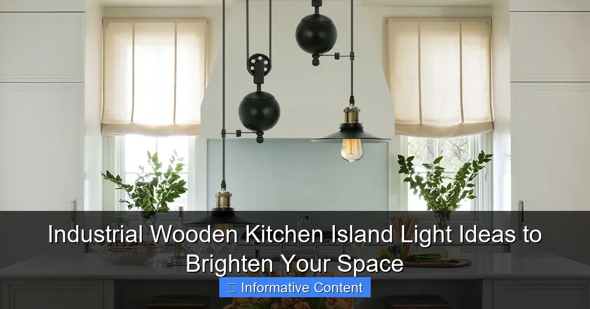 Industrial Wooden Kitchen Island Light Ideas to Brighten Your Space