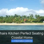 Island Chairs Kitchen Perfect Seating for Your Coastal Home