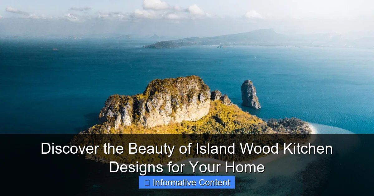 Discover the Beauty of Island Wood Kitchen Designs for Your Home