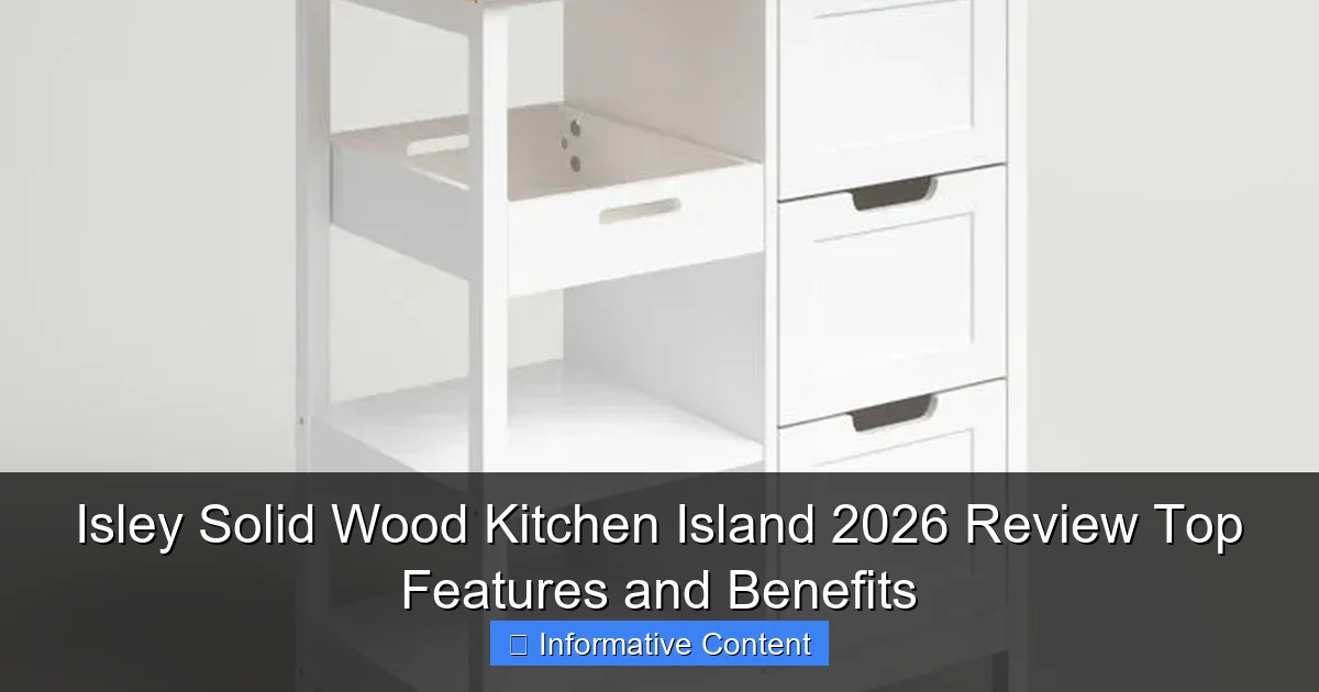 Isley Solid Wood Kitchen Island 2026 Review Top Features and Benefits
