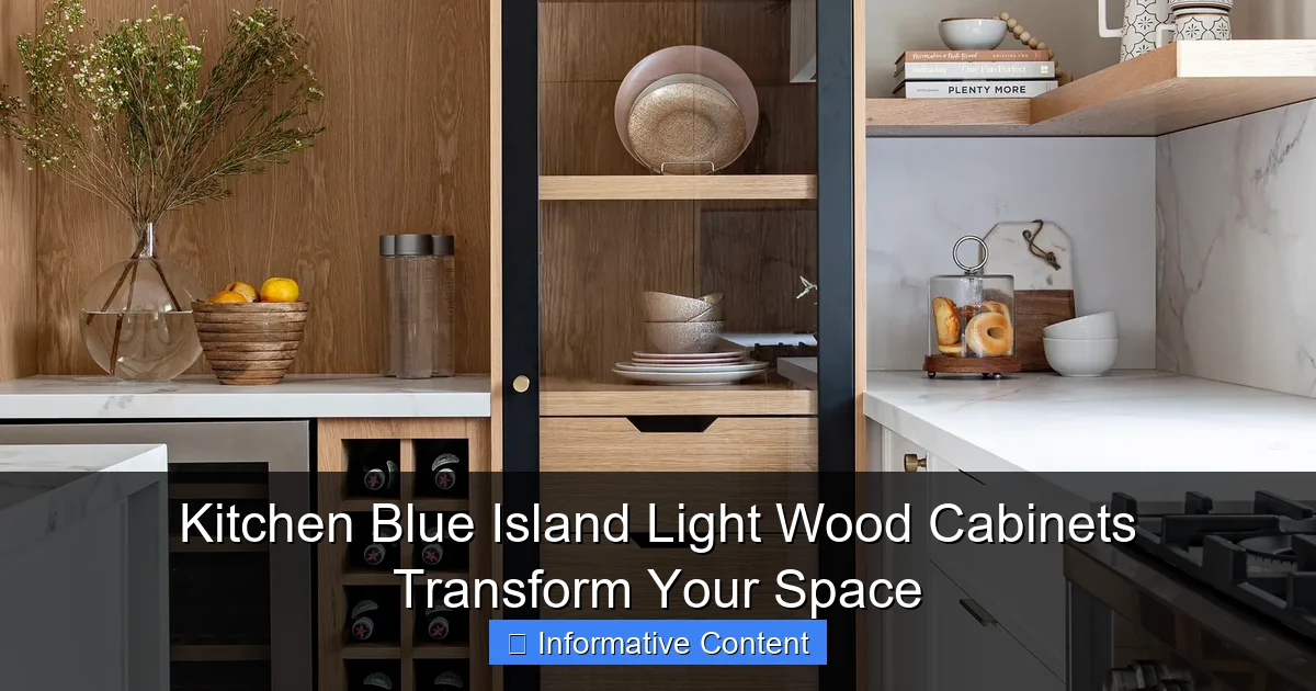 Kitchen Blue Island Light Wood Cabinets Transform Your Space