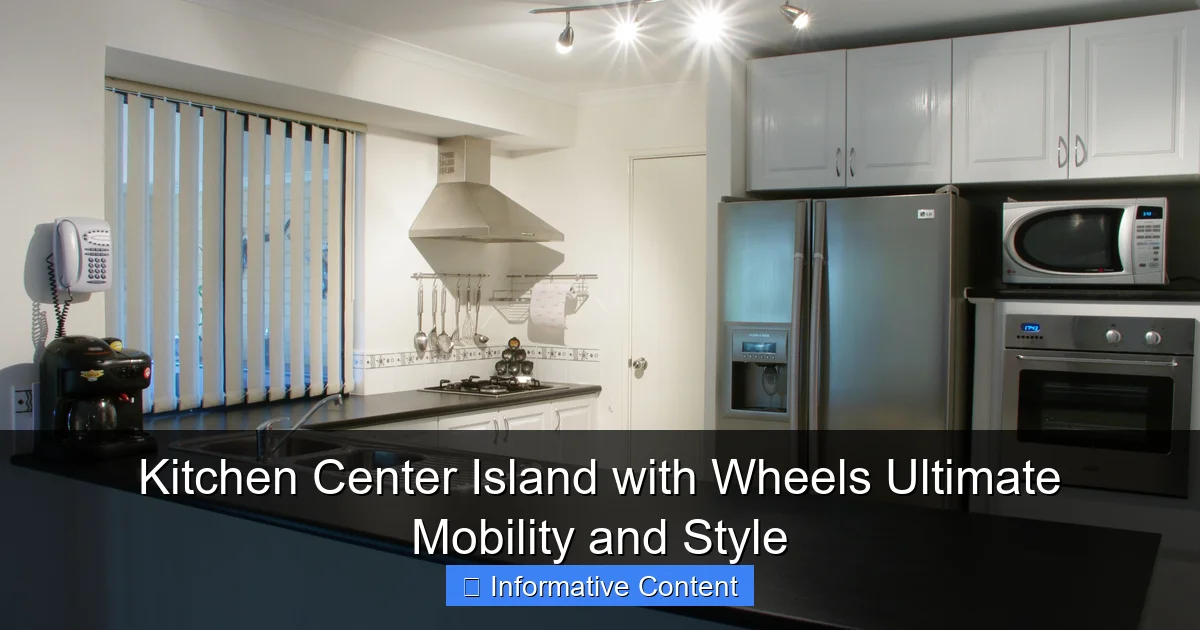 Kitchen Center Island with Wheels Ultimate Mobility and Style