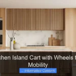 Top Kitchen Island Cart with Wheels for Easy Mobility