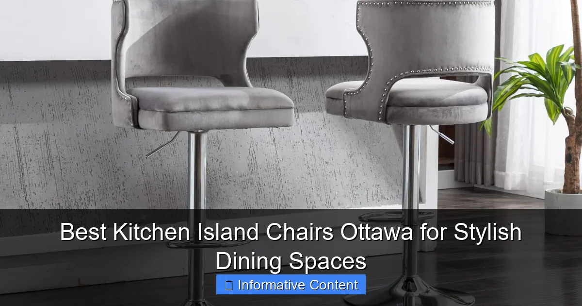 Best Kitchen Island Chairs Ottawa for Stylish Dining Spaces