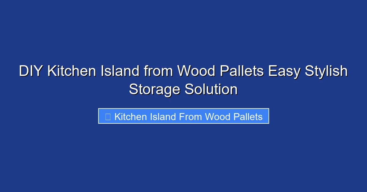 DIY Kitchen Island from Wood Pallets Easy Stylish Storage Solution