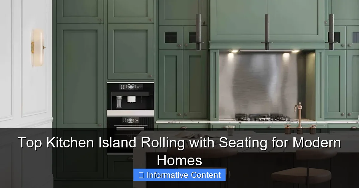 Top Kitchen Island Rolling with Seating for Modern Homes