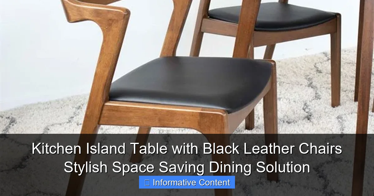Kitchen Island Table with Black Leather Chairs Stylish Space Saving Dining Solution