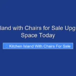 Kitchen Island with Chairs for Sale Upgrade Your Space Today
