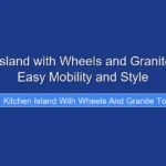 Kitchen Island with Wheels and Granite Top for Easy Mobility and Style