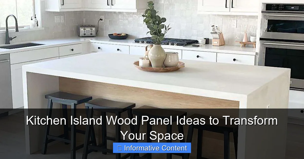 Kitchen Island Wood Panel Ideas to Transform Your Space