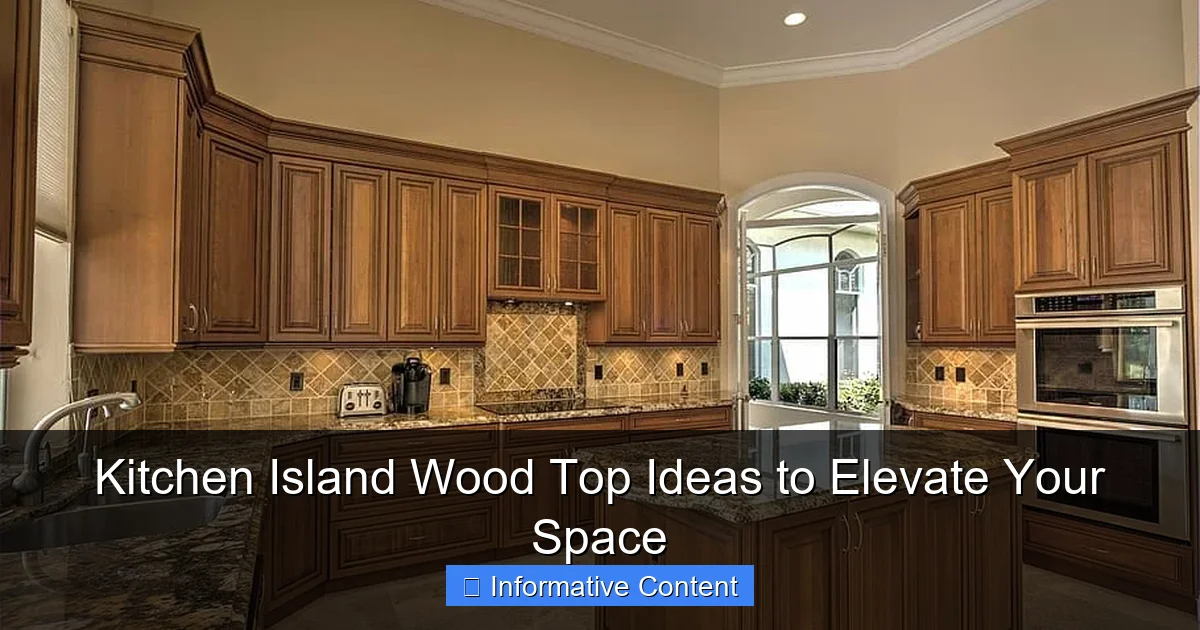 Kitchen Island Wood Top Ideas to Elevate Your Space