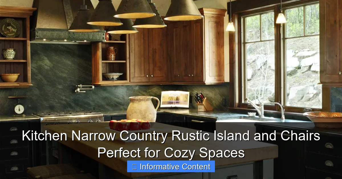 Kitchen Narrow Country Rustic Island and Chairs Perfect for Cozy Spaces