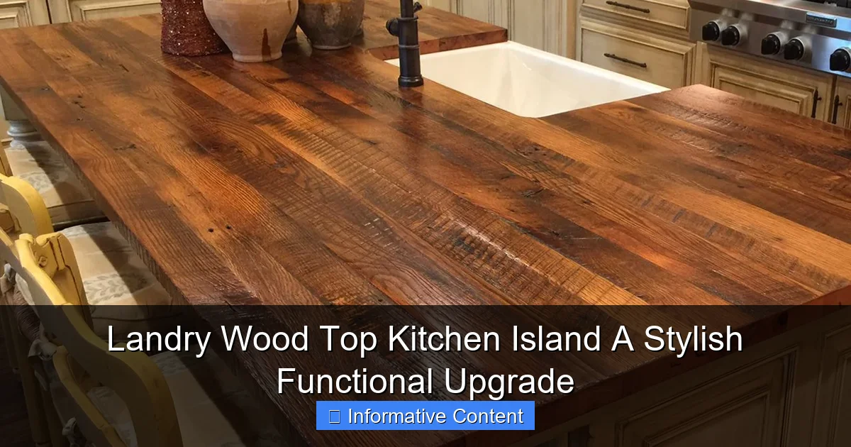 Landry Wood Top Kitchen Island A Stylish Functional Upgrade