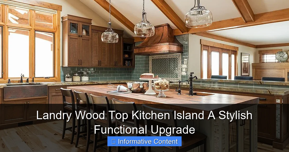 Landry Wood Top Kitchen Island A Stylish Functional Upgrade