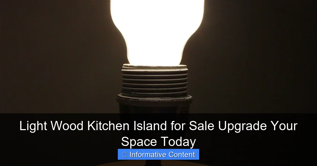 Light Wood Kitchen Island for Sale Upgrade Your Space Today