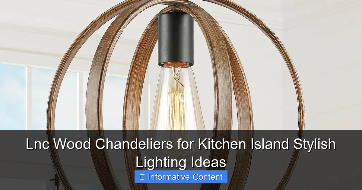 Lnc Wood Chandeliers for Kitchen Island Stylish Lighting Ideas