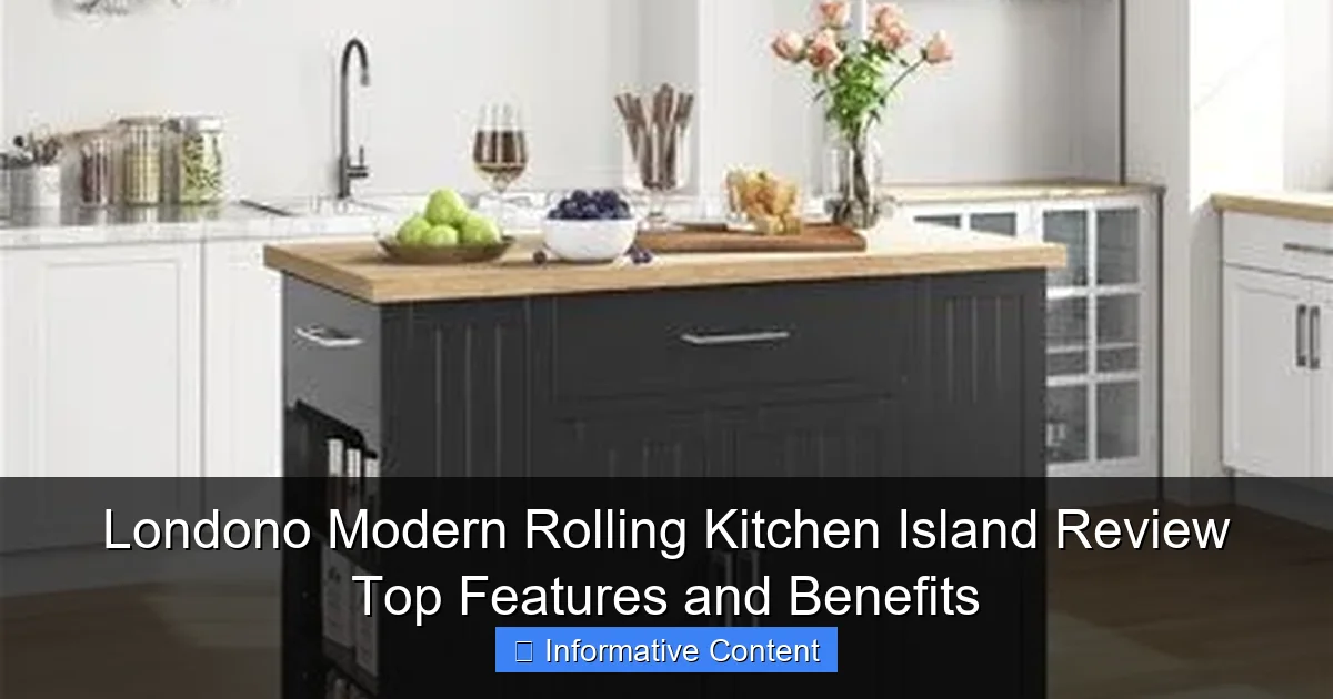 Londono Modern Rolling Kitchen Island Review Top Features and Benefits