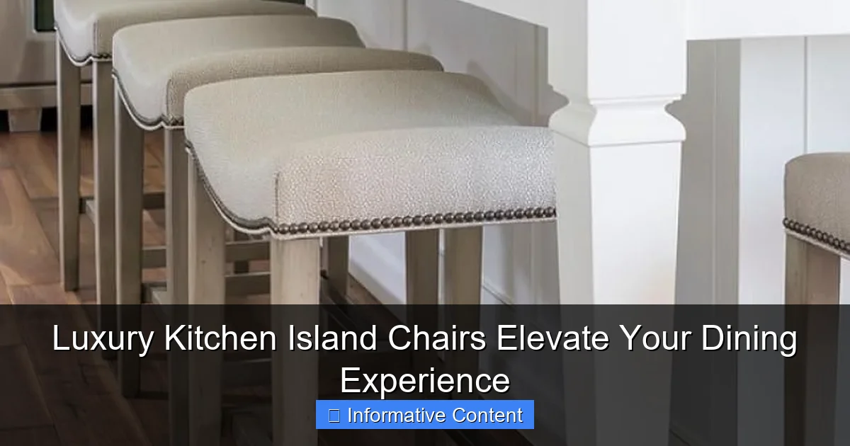 Luxury Kitchen Island Chairs Elevate Your Dining Experience