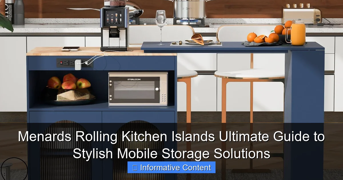 Menards Rolling Kitchen Islands Ultimate Guide to Stylish Mobile Storage Solutions