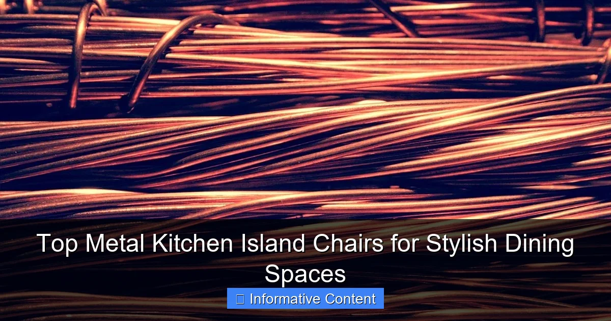 Top Metal Kitchen Island Chairs for Stylish Dining Spaces