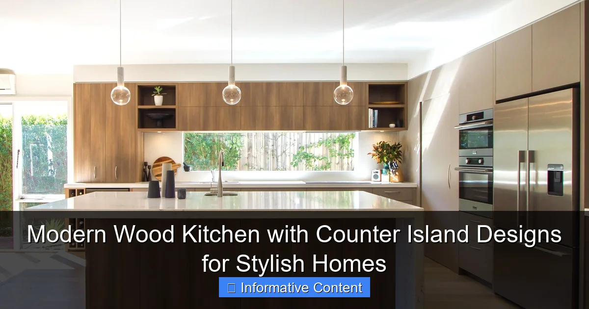 Modern Wood Kitchen with Counter Island Designs for Stylish Homes
