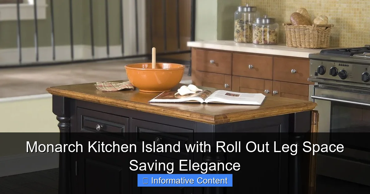 Monarch Kitchen Island with Roll Out Leg Space Saving Elegance