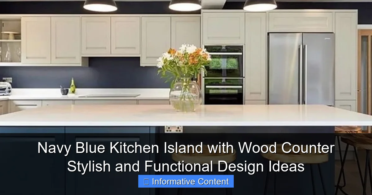 Navy Blue Kitchen Island with Wood Counter Stylish and Functional Design Ideas