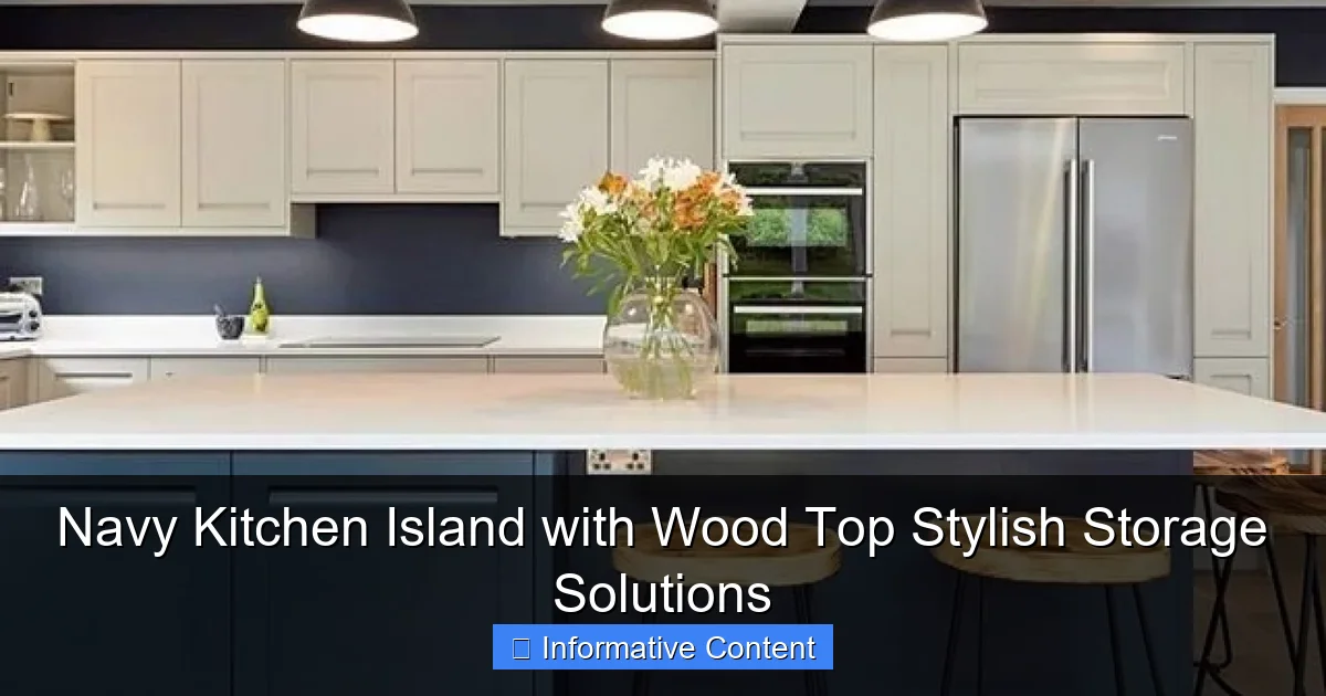 Navy Kitchen Island with Wood Top Stylish Storage Solutions