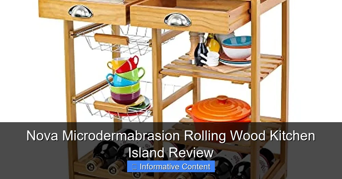 Nova Microdermabrasion Rolling Wood Kitchen Island Review