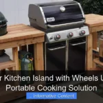 Outdoor Kitchen Island with Wheels Ultimate Portable Cooking Solution