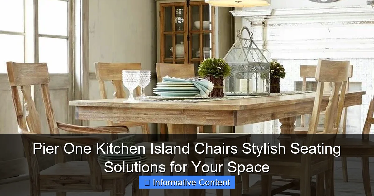 Pier One Kitchen Island Chairs Stylish Seating Solutions for Your Space