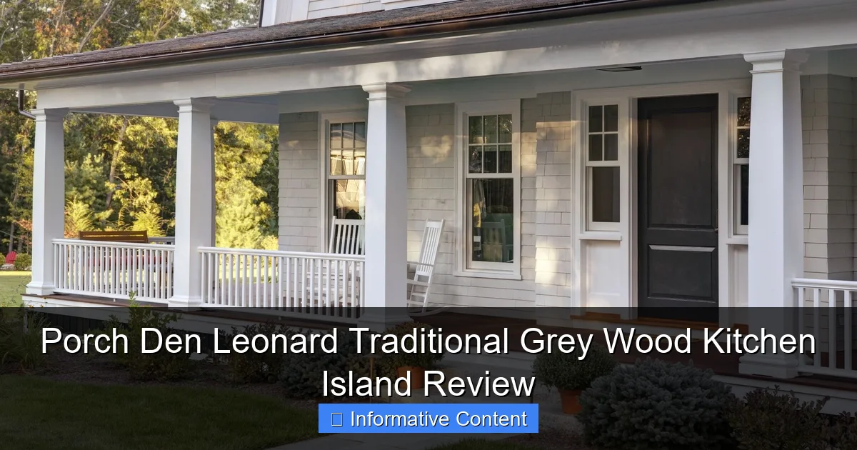 Porch Den Leonard Traditional Grey Wood Kitchen Island Review