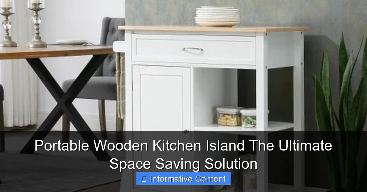 Portable Wooden Kitchen Island The Ultimate Space Saving Solution