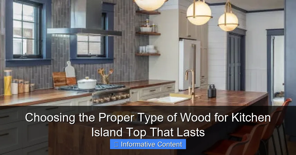 Choosing the Proper Type of Wood for Kitchen Island Top That Lasts