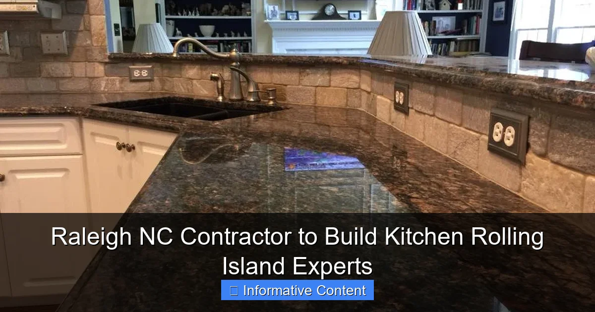 Raleigh NC Contractor to Build Kitchen Rolling Island Experts
