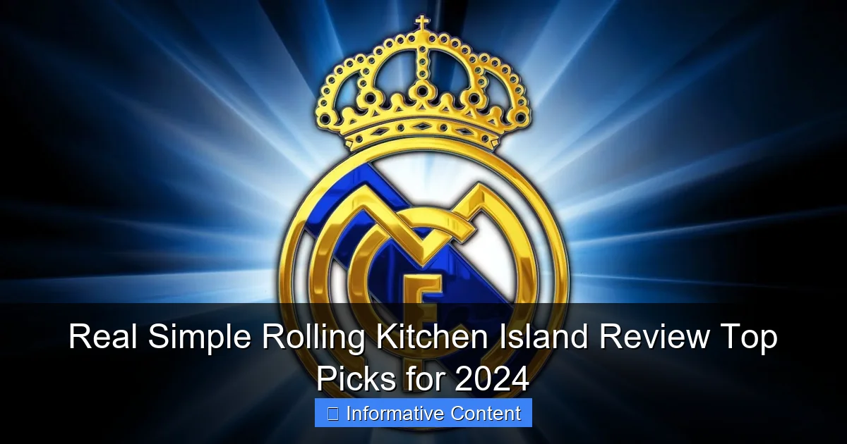 Real Simple Rolling Kitchen Island Review Top Picks for 2024