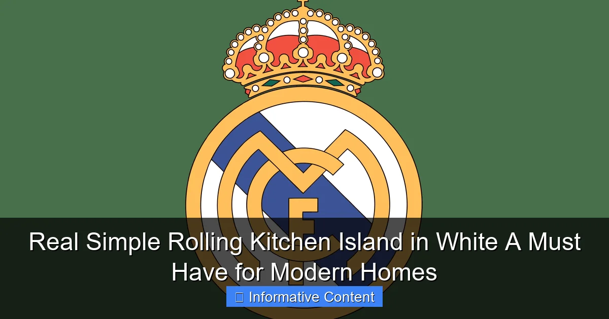 Real Simple Rolling Kitchen Island in White A Must Have for Modern Homes