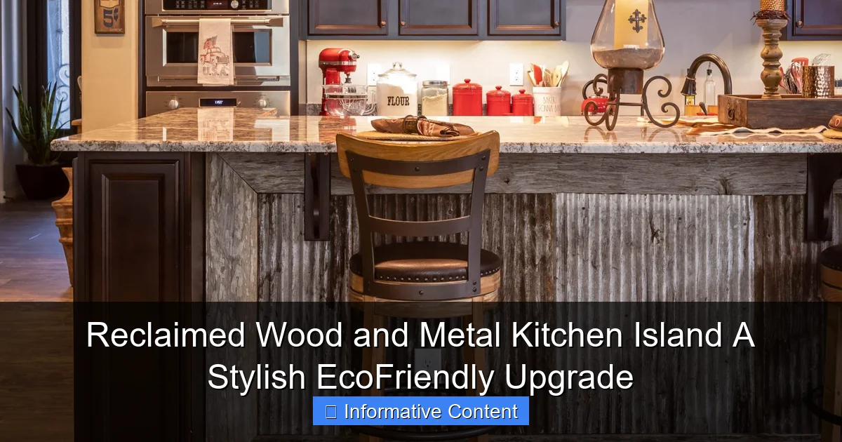 Reclaimed Wood and Metal Kitchen Island A Stylish EcoFriendly Upgrade