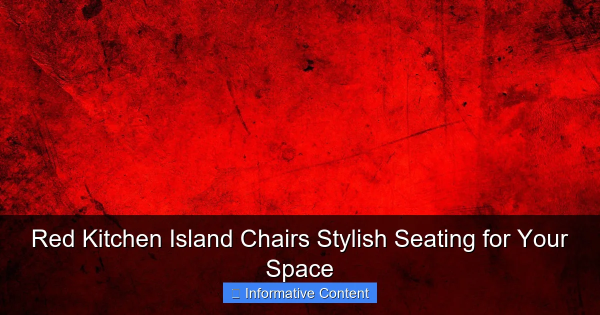 Red Kitchen Island Chairs Stylish Seating for Your Space