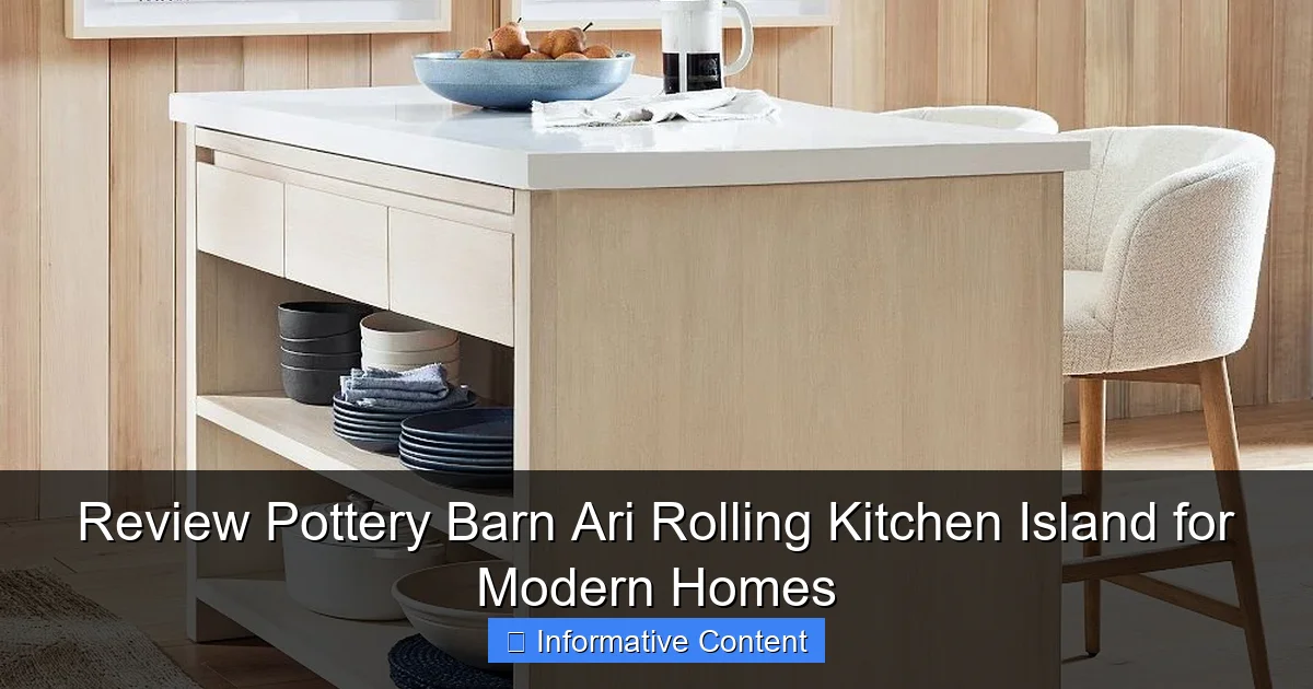 Review Pottery Barn Ari Rolling Kitchen Island for Modern Homes