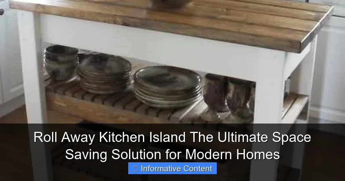 Roll Away Kitchen Island The Ultimate Space Saving Solution for Modern Homes
