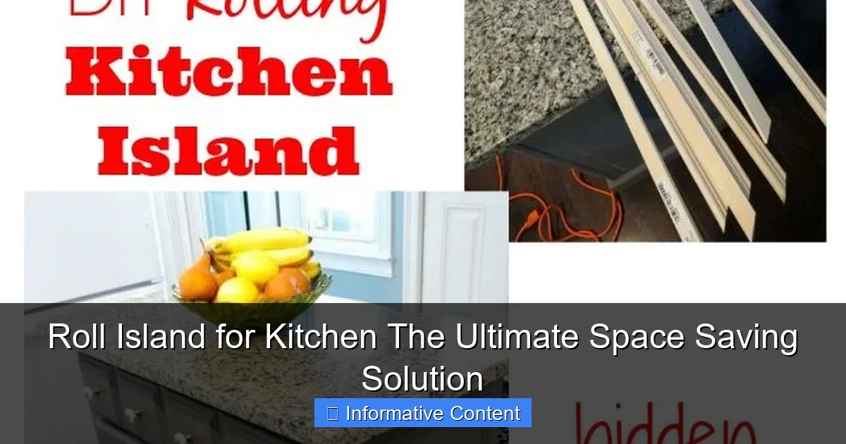 Roll Island for Kitchen The Ultimate Space Saving Solution