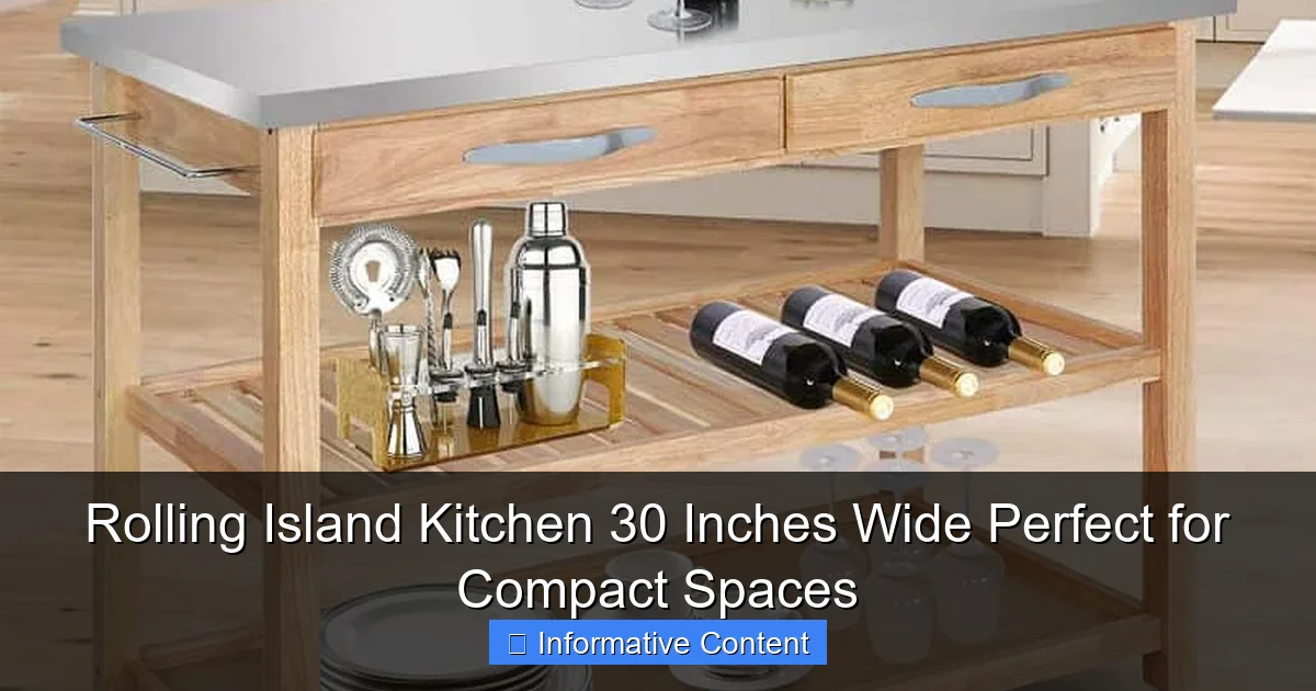 Rolling Island Kitchen 30 Inches Wide Perfect for Compact Spaces