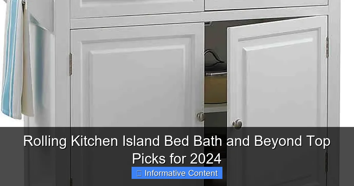Rolling Kitchen Island Bed Bath and Beyond Top Picks for 2024