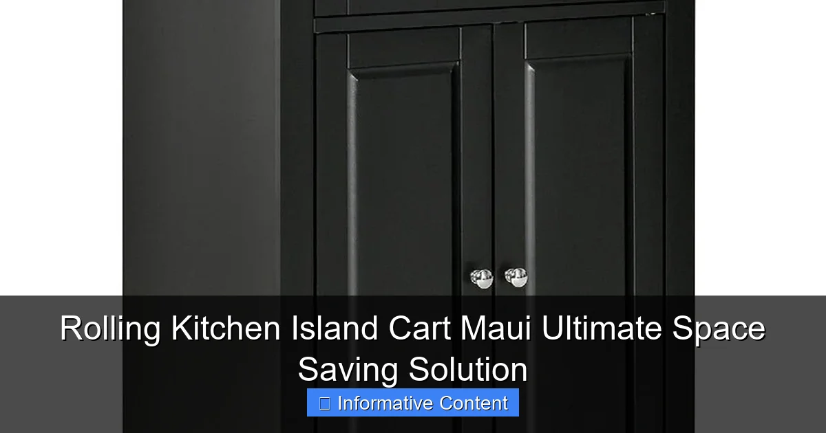 Rolling Kitchen Island Cart Maui Ultimate Space Saving Solution