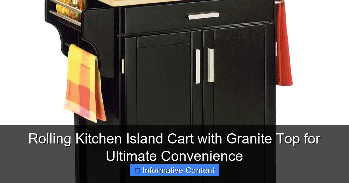 Rolling Kitchen Island Cart with Granite Top for Ultimate Convenience